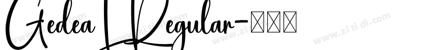 GedeaL Regular字体转换